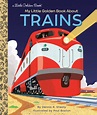 LGB My Little Golden Book About Trains by Dennis R. Shealy - Penguin ...