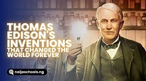 10 Inventions of Thomas Edison That Changed The World Forever — Naija ...