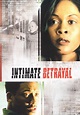 Intimate Betrayal streaming: where to watch online?