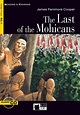 The Last of the Mohicans - James Fenimore Cooper | Lectura Graduada ...