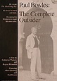 Paul Bowles: The Complete Outsider 1994 U.S. Poster - Posteritati Movie ...
