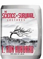 The Science of Survival Lectures | New Era Publications