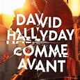 Comme avant, le nouveau single de David Hallyday - Week-People