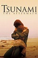 Tsunami: The Aftermath - Rotten Tomatoes