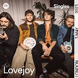 Lovejoy – Call Me What You Like (Spotify Singles) Lyrics | Genius Lyrics