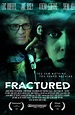 Fractured - Production & Contact Info | IMDbPro