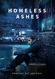 Watch Homeless Ashes (2020) - Free Movies | Tubi