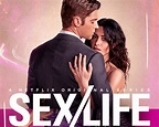 Sex/Life: Trama, cast, trailer e curiosità sulla serie TV di Netflix ...