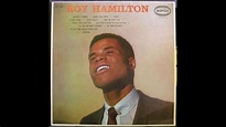 Roy Hamilton - Roy Hamilton - Full Album - YouTube
