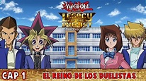 Yu-Gi-Oh! Legacy of the Duelist: Link Evolution Cap 1 "El Reino de los ...