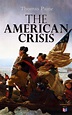The American Crisis by Thomas Paine | Madison & Adams Press