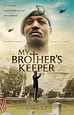 Ver My Brother’s Keeper Pelicula Completa HD Online - EntrePeliculasySeries