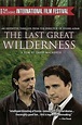 The Last Great Wilderness (2002) - Posters — The Movie Database (TMDB)