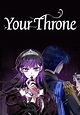 Your Throne Manga | Anime-Planet