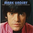 Mark Lindsay - The Complete Columbia Singles - CD - Walmart.com ...