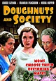 Doughnuts and Society (1936) - IMDb