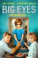Big Eyes Movie Poster - Amy Adams, Christoph Waltz, Danny Huston # ...