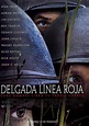 La delgada línea roja - Película 1998 - SensaCine.com