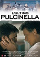 L'ultimo Pulcinella (2008) | Radio Times