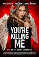 New Review: You're Killing Me (2023) - HubPages