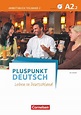 Pluspunkt Deutsch - Leben in Deutschland A2: Teilband 2 - Arbeitsbuch ...