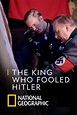 The King Who Fooled Hitler (2019) - Posters — The Movie Database (TMDB)