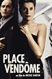 Place Vendôme (film) - Réalisateurs, Acteurs, Actualités