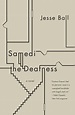 Samedi the Deafness by Jesse Ball | Penguin Random House Canada