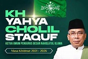 Profil dan Biodata KH Yahya Cholil Staquf, Ketua Umum PBNU Terpilih di ...
