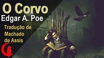 O CORVO (1845) - Edgar Allan Poe - Tradução de Machado de Assis (1883 ...