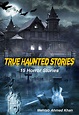 True Haunted Stories Book All About Horror: 15 Creepy - Etsy