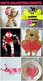 List of Easy Valentine's Day Crafts for Kids