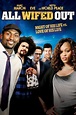 All Wifed Out (2012) - Jason Stein | Synopsis, Characteristics, Moods ...