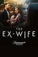 The Ex-Wife (TV Series) (2022) - FilmAffinity