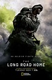 The Long Road Home : Mega Sized Movie Poster Image - IMP Awards