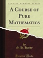 A Course of Pure Mathematics - 9781440079078