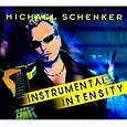 MICHAEL SCHENKER /INSTRUMENTAL INTENSITY インスト集 | EUROPIAN,MICHAEL ...