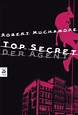 Top Secret - Der Agent von Robert Muchamore bei LovelyBooks (Jugendbuch)