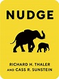 Nudge Book Summary by Richard H. Thaler and Cass R. Sunstein