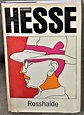 Rosshalde by Hermann Hesse: (1970) | My Book Heaven