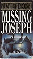 9780553402384: Missing Joseph - George, Elizabeth: 0553402382 - AbeBooks