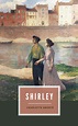 Shirley by Charlotte Brontë | Goodreads