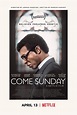 Come Sunday - film 2017 - AlloCiné