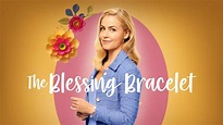 The Blessing Bracelet - Hallmark Mystery Movie - Where To Watch