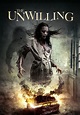 The Unwilling filme - Veja onde assistir