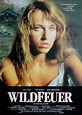 Wildfeuer (1991) | Galerie - Z filmu | ČSFD.cz