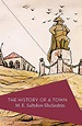 The History of a Town (Literature) - TV Tropes