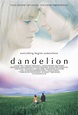 Dandelion - Dandelion (2004) - Film - CineMagia.ro