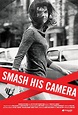 Smash His Camera (2010) - IMDb