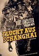 Flucht aus Shanghai - Stream: Jetzt Film online anschauen